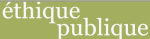 Ethique publique